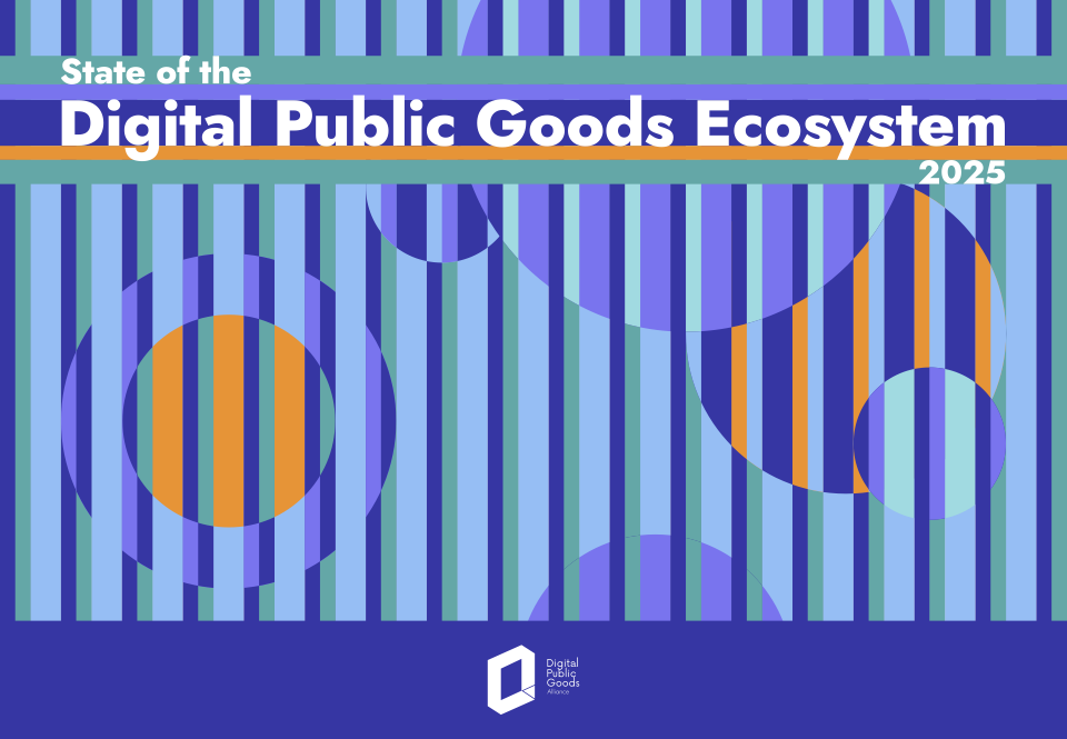 2024 State of the Digital Public Goods Ecosystem Report Cover